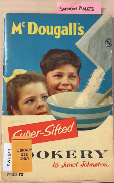 Swindon Piglets Recipe - front cover of a pre-decimalisation McDougall's recipe book.